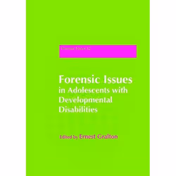 UBC Press Forensic Issues in Adolescents with Developmental Disabilities, Paperback, 288 pages
