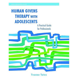 UBC Press Human Givens Therapy with Adolescents book Paperback 192 pages