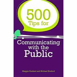 UBC Press 500 Tips for Communicating with the Public, Paperback