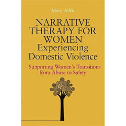 UBC Press Narrative Therapy for Women Experiencing Domestic Violence book Paperback