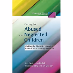 UBC Press Caring for Abused and Neglected Children, Paperback, 224 pages