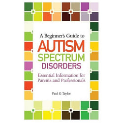 UBC Press A Beginner's Guide to Autism Spectrum Disorders book Paperback 112 pages