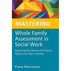 UBC Press Mastering Whole Family Assessment in Social Work, Paperback