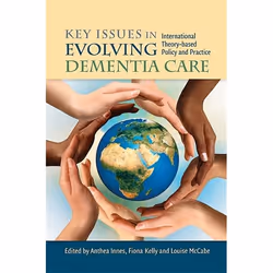 UBC Press Key Issues in Evolving Dementia Care, Paperback