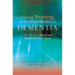 UBC Press Finding Meaning in the Experience of Dementia book Paperback