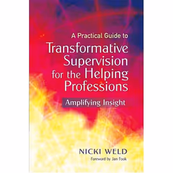 UBC Press A Practical Guide to Transformative Supervision for the Helping Professions, Paperback