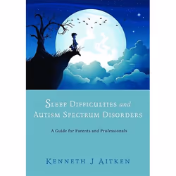 UBC Press Sleep Difficulties and Autism Spectrum Disorders, Paperback