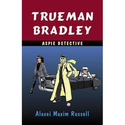 ISBN Trueman Bradley: Aspie Detective book English Paperback 304 pages