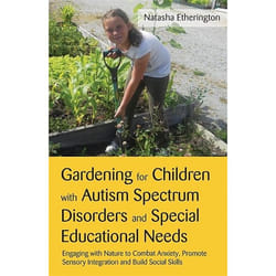 UBC Press Gardening for Children with Autism Spectrum Disorders and Special Educational Needs book Paperback 160 pages