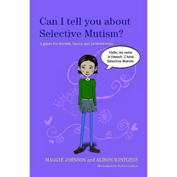 UBC Press Can I tell you about Selective Mutism?, Paperback