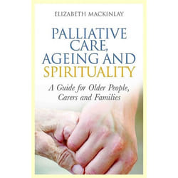 UBC Press Palliative Care, Ageing and Spirituality book Paperback 144 pages
