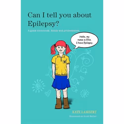 UBC Press Can I tell you about Epilepsy?, Paperback, 48 pages