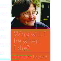 UBC Press Who will I be when I die? book Paperback 176 pages