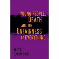 UBC Press Young People, Death and the Unfairness of Everything, Paperback