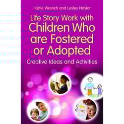 UBC Press Life Story Work with Children Who are Fostered or Adopted book Paperback