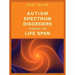 UBC Press Autism Spectrum Disorders Through the Life Span, Paperback