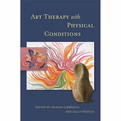 UBC Press Art Therapy with Physical Conditions, Paperback