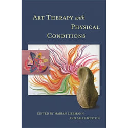 UBC Press Art Therapy with Physical Conditions book Paperback