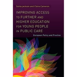 UBC Press Improving Access to Further and Higher Education for Young People in Public Care, Paperback