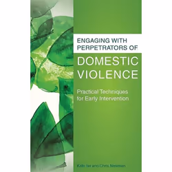 UBC Press Engaging with Perpetrators of Domestic Violence, Paperback