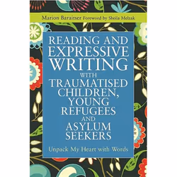 UBC Press Reading and Expressive Writing with Traumatised Children, Young Refugees and Asylum Seekers, Paperback