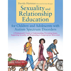 UBC Press Sexuality and Relationship Education for Children and Adolescents with Autism Spectrum Disorders book Paperback