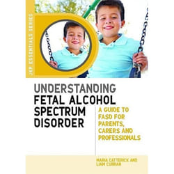 UBC Press Understanding Fetal Alcohol Spectrum Disorder book Paperback