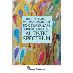 UBC Press The Independent Woman's Handbook for Super Safe Living on the Autistic Spectrum book Paperback