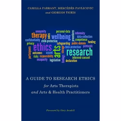 UBC Press A Guide to Research Ethics for Arts Therapists and Arts & Health Practitioners, Paperback