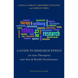 UBC Press A Guide to Research Ethics for Arts Therapists and Arts & Health Practitioners book Paperback