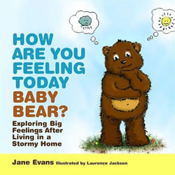 UBC Press How Are You Feeling Today Baby Bear? book Hardcover