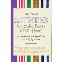 UBC Press Activities for Older People in Care Homes, Paperback