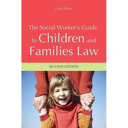 UBC Press The Social Worker's Guide to Children and Families Law book Paperback
