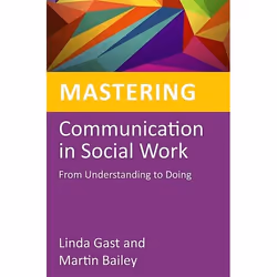 UBC Press Mastering Communication in Social Work, Paperback