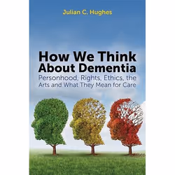 UBC Press How We Think About Dementia, Paperback