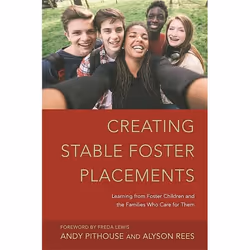 UBC Press Creating Stable Foster Placements, Paperback