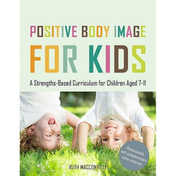UBC Press Positive Body Image for Kids book Paperback