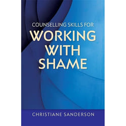 UBC Press Counselling Skills for Working with Shame book Paperback