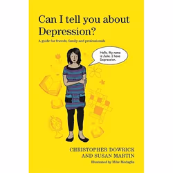UBC Press Can I tell you about Depression?, Paperback, 48 pages