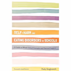 UBC Press Self-Harm and Eating Disorders in Schools, Paperback
