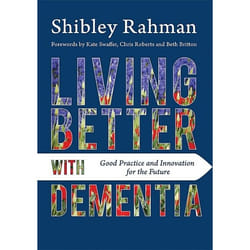 UBC Press Living Better with Dementia book Paperback