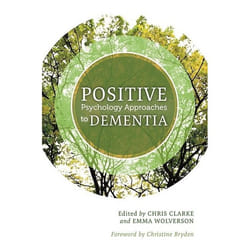 UBC Press Positive Psychology Approaches to Dementia book Paperback 288 pages