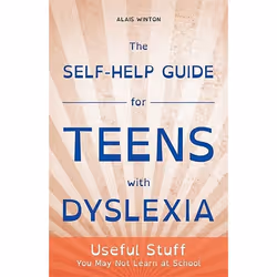 UBC Press The Self-Help Guide for Teens with Dyslexia, Paperback