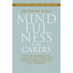UBC Press Mindfulness for Carers, Paperback