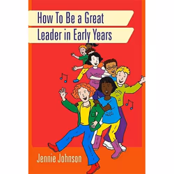 UBC Press How to Be a Great Leader in Early Years, Paperback