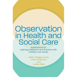 UBC Press Observation in Health and Social Care book Paperback 216 pages