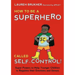 UBC Press How to Be a Superhero Called Self-Control!, Hardcover, 112 pages
