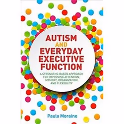 ISBN Autism and Everyday Executive Function, Health, mind & body, English, 160 pages