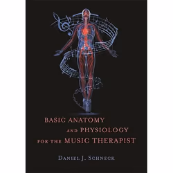 UBC Press Basic Anatomy and Physiology for the Music Therapist, Paperback