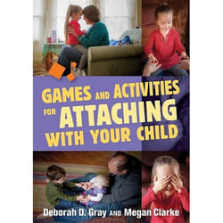 UBC Press Games and Activities for Attaching With Your Child book Paperback 224 pages